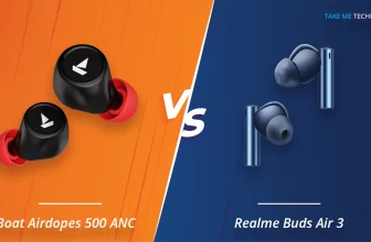 Boat Airdopes 500 ANC Vs Realme Buds Air 3 Full Specification Comparison