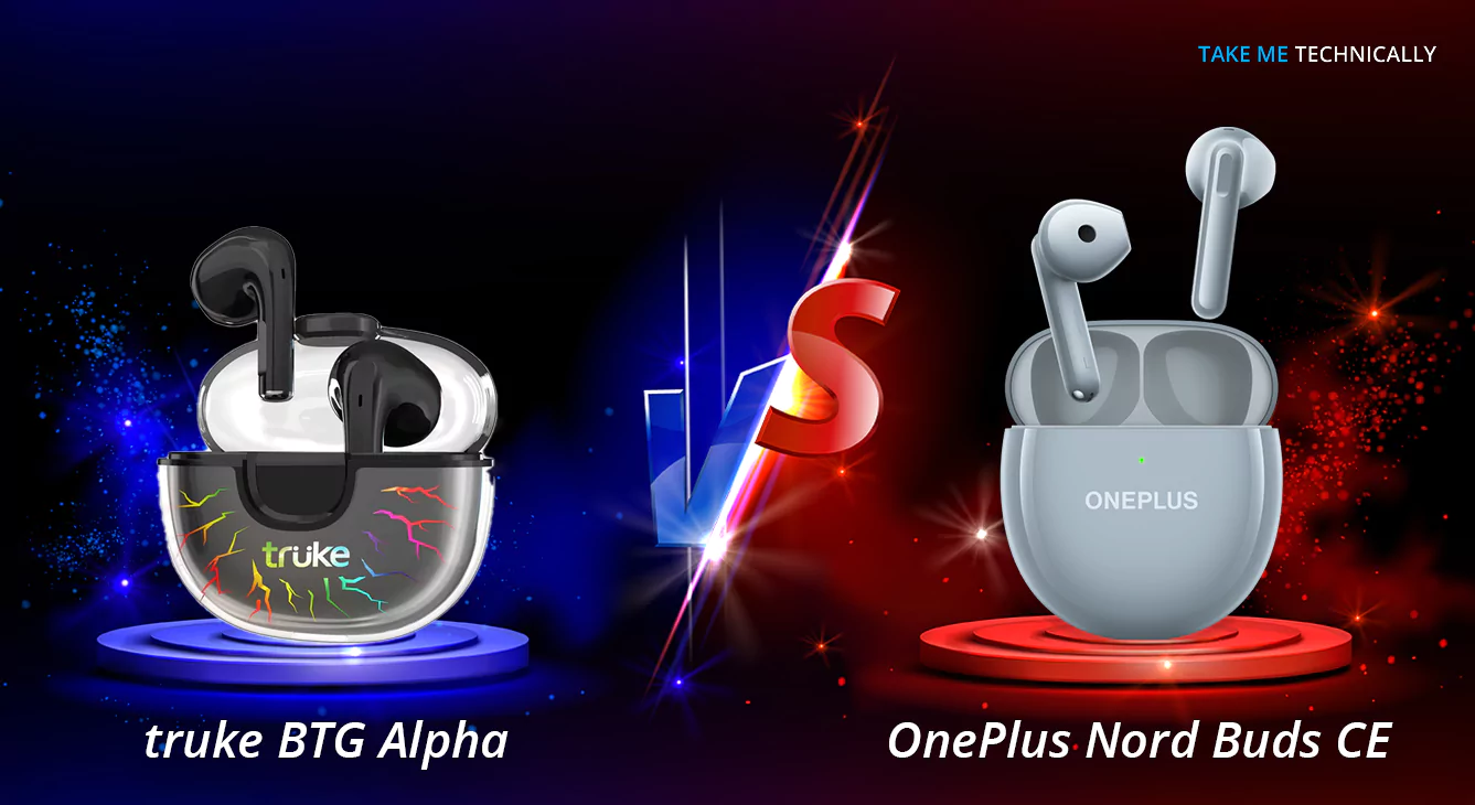 truke BTG Alpha Vs OnePlus Nord Buds CE Earbuds Full Specification Comparison