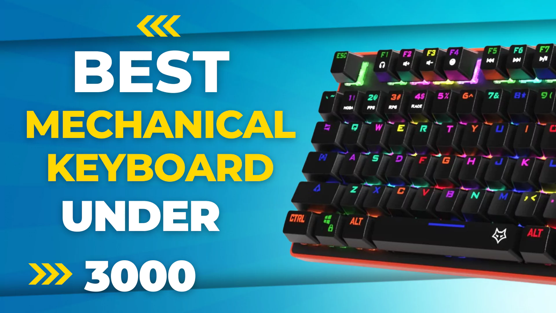 Best Mechanical Keyboard Under 3000