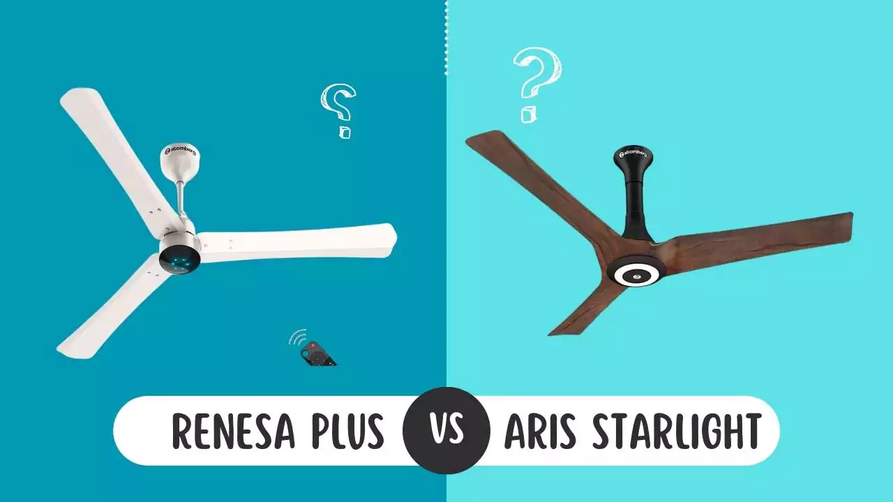 atomberg Renesa Plus Vs atomberg Aris Starlight BLDC Ceiling Fans Full Specification Comparison