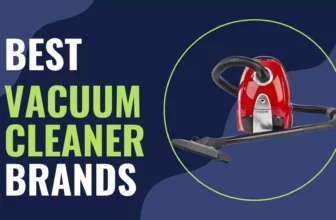 Best Vacuum Cleaner Brands