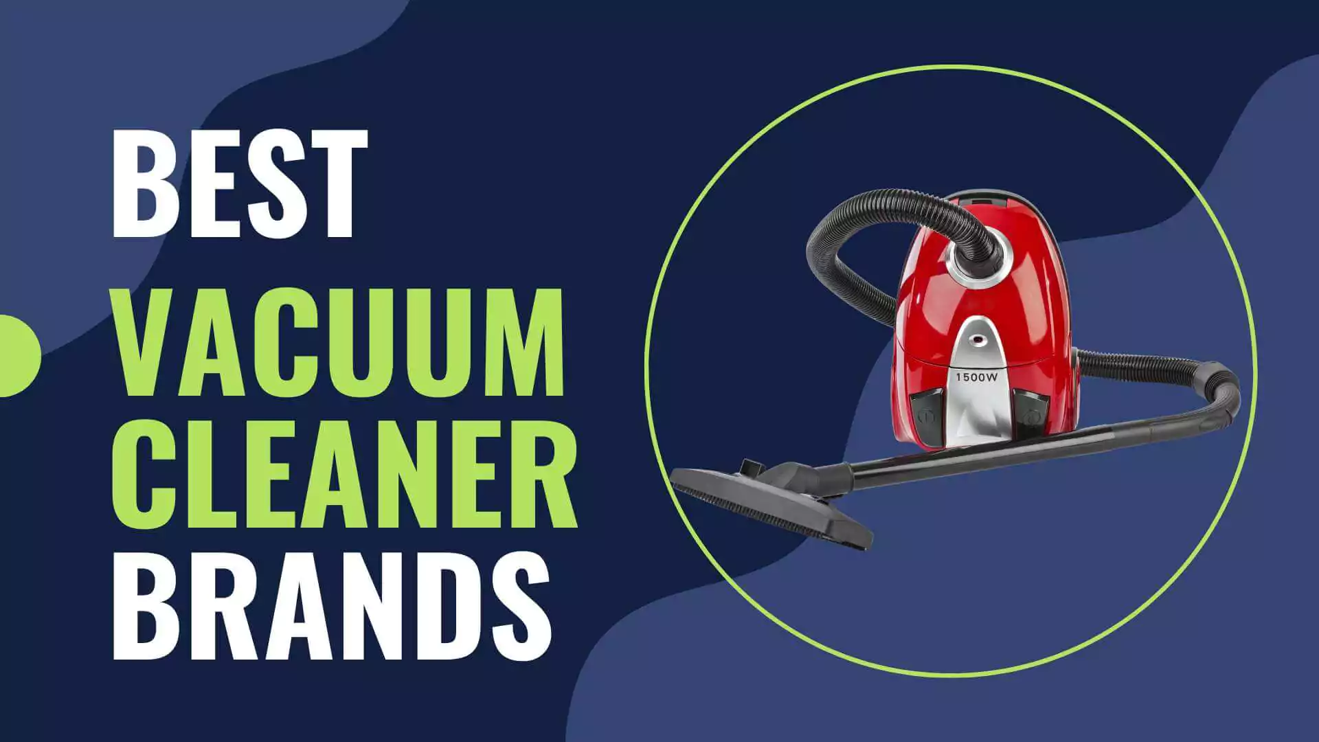 Best Vacuum Cleaner Brands