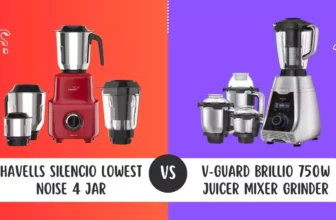 Havells Silencio Lowest Noise 4 Jar Vs V-Guard Brillio 750W Juicer Mixer Grinder