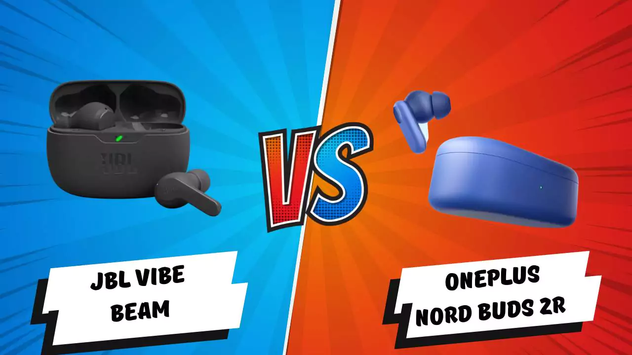 JBL Vibe Beam Vs OnePlus Nord Buds 2r True Wireless Earbuds