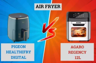 Pigeon Healthifry Digital Vs Agaro Regency 12L Air Fryer