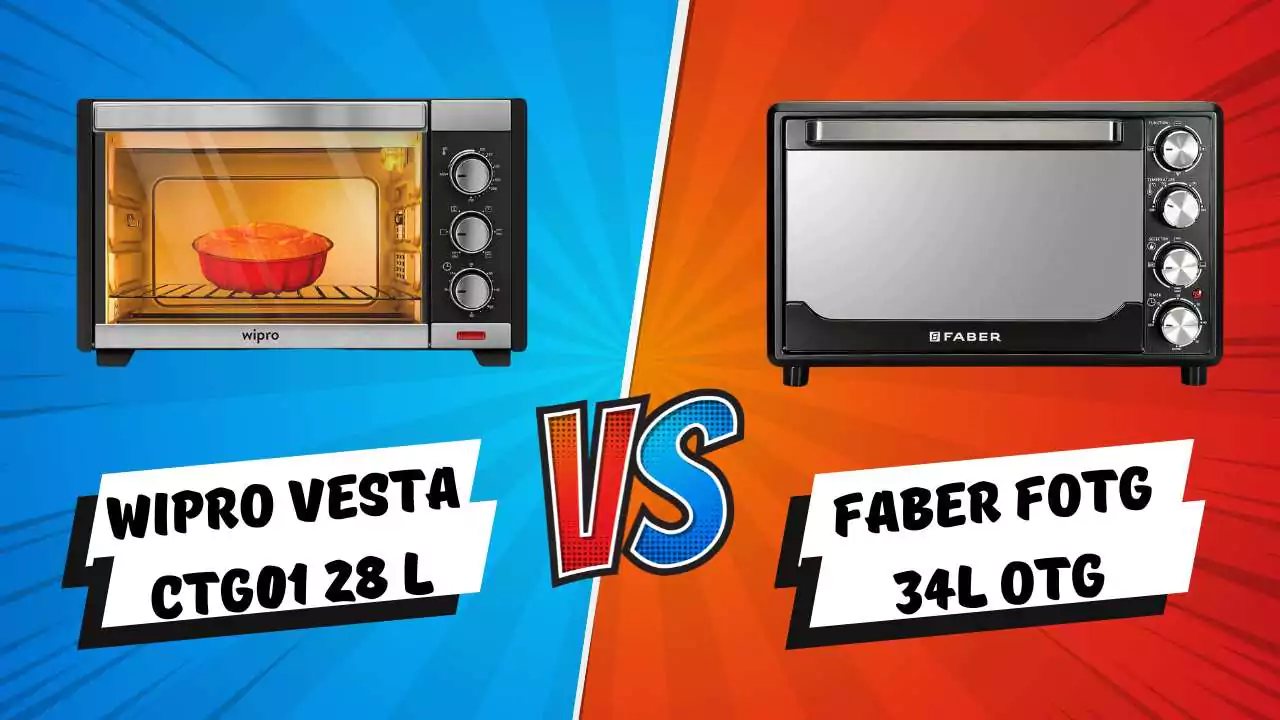 Wipro Vesta CTG01 28 L Vs Faber FOTG 34L Oven Toaster Griller: Value for Money OTG