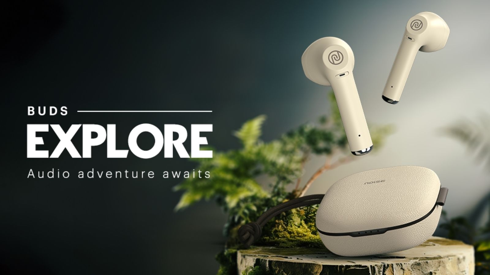 Noise Buds Explore Launched in India