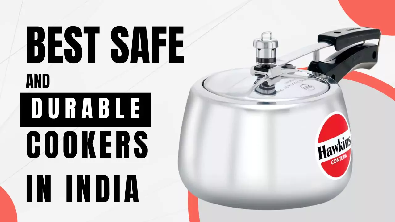 Best Safe and Durable Cookers