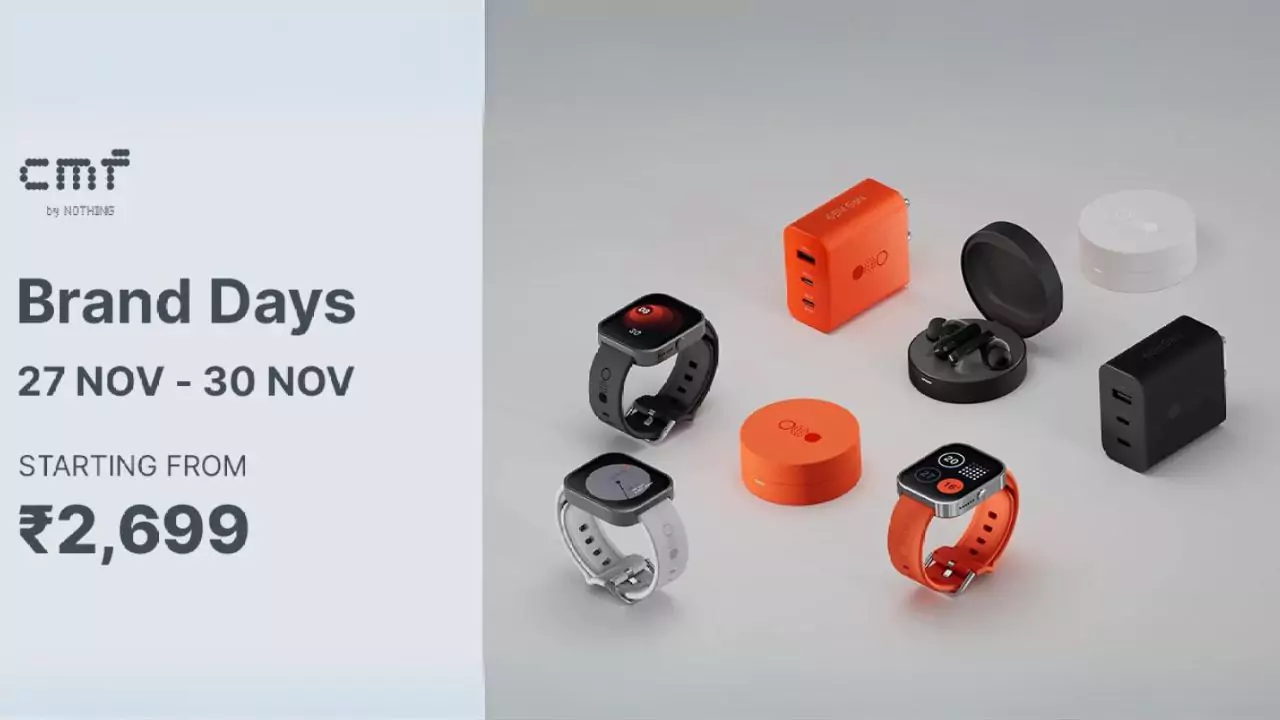 CMF by Nothing Brand Days Starting November 27th to Nov