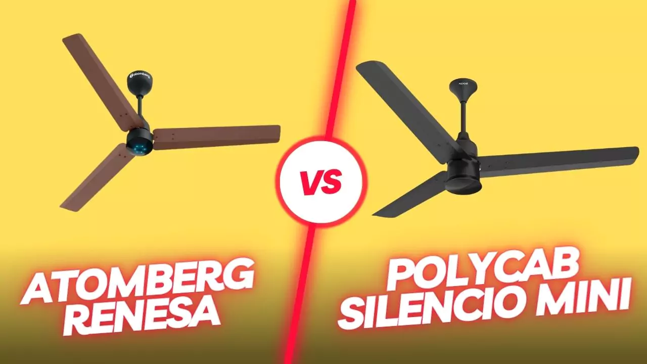 atomberg-renesa-vs-polycab-silencio-mini