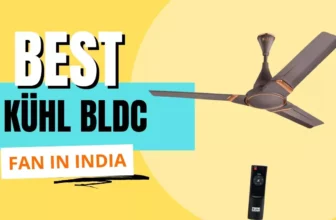 Best Kühl BLDC Fan in India