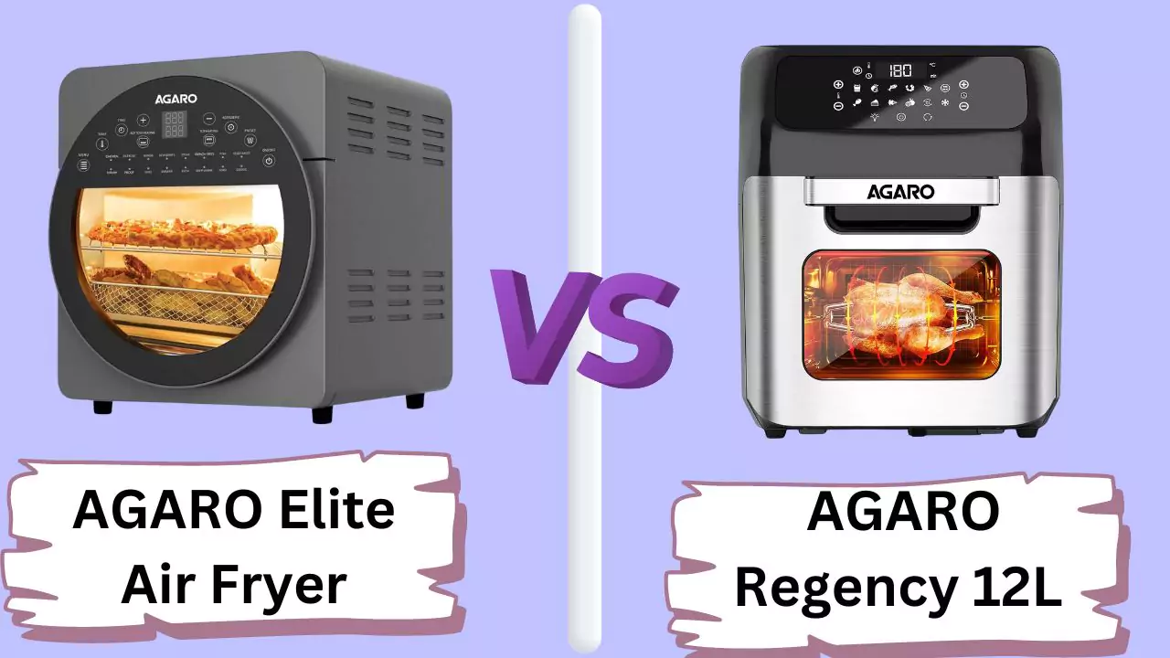 AGARO Elite Air Fryer For Home Vs AGARO Regency 12L Air Fryer