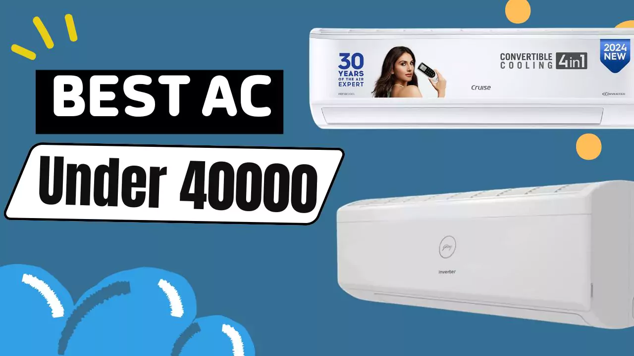 best ac under 40000 in india