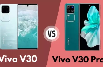 vivo-v30-vs-vivo-v30-pro-smartphone-663a14d07f99d