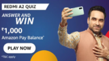 Amazon Redmi A2 Series Quiz: Win Rs 1,000 Amazon Pay Balance