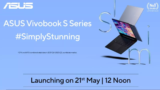 ASUS Vivobook S Series With Intel Core Ultra Processor Launching on 21st May 