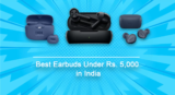 Best Earbuds Under 5000 in India 2024