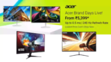 Best Selling Acer Monitor on Acer Days Starting from Rs 5,988 on Flipkart