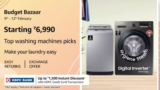 Big Bazaar Sale! Great Discounts On Washing machines From 9th to 12th Feb 2024 on Amazon
