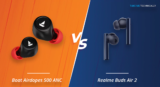 Boat Airdopes 500 ANC Vs Realme Buds Air 2 Full Specification Comparison