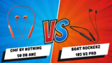 CMF by Nothing 50 dB ANC Vs boAt Rockerz 103 V2 Pro Neckband Full Specifications Comparison
