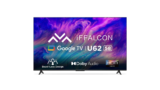 iFFALCON 147 cm (58 inches) 4K Ultra HD Smart LED Google TV Receives ₹3,000 Discount on Amazon