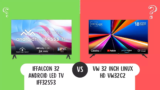 iFFALCON 32 Android LED TV iFF32S53 Vs VW 32 inch Linux HD VW32C2 LED Smart TV
