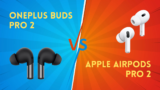 OnePlus Buds Pro 2 Vs Apple AirPods Pro 2,  Which is Best for Premium TWS Earbuds?