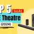 5 Best JBL Home Theatre: A Premium Audio Brand by Harman