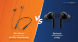Wireless Earbuds Vs Neckband Which is Better